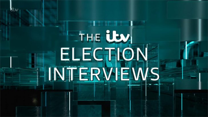 General Election  The ITV Election Interviews Presentation