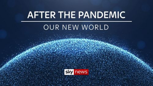 After The Pandemic – A week long of debate programmes on Sky News