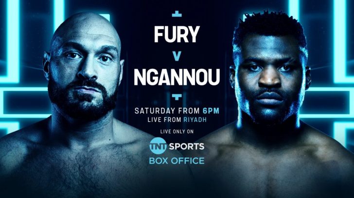 Fury v Ngannou – Live TV Coverage on TNT Sports Box Office, ESPN+, DAZN